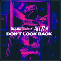 Liquidfive — Don’t Look Back (Extended) Ft Alltag — обложка
